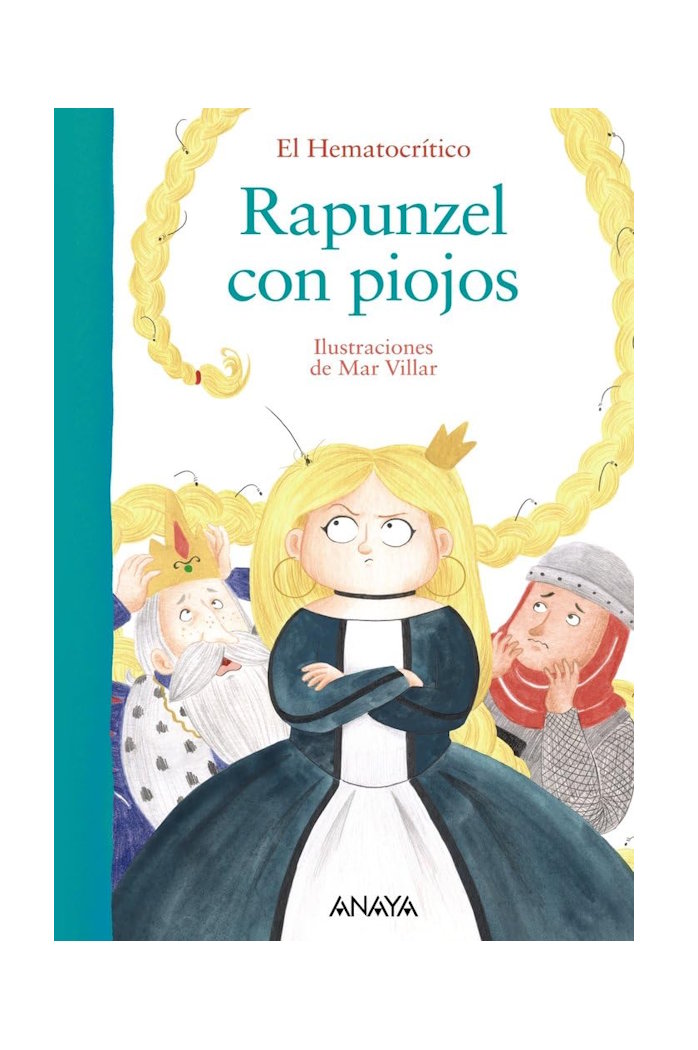 Rapunzel con piojos. Editorial Anaya | De Cáscara de Nuez | tolerancia a la frustración, emociones, lenguaje, habilidades sociales
