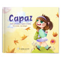 Capaz. Editorial El Dodo lector | De Cáscara de Nuez | autoestima, habilidades sociales, autonomía, emociones