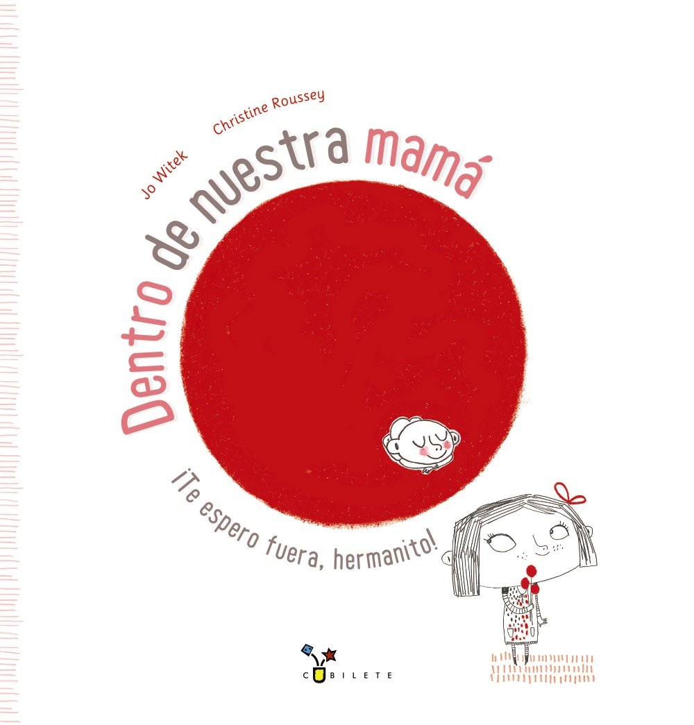 Dentro de nuestra Mamá. Editorial Bruño | De Cáscara de Nuez | comunicación, lenguaje, emociones, habilidades sociales