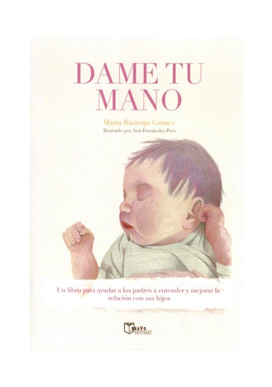 Dame tu mano de María Rastrojo| De Cáscara de Nuez |  gestión emocional, padres primerizos, crianza respetuosa, nacimiento.