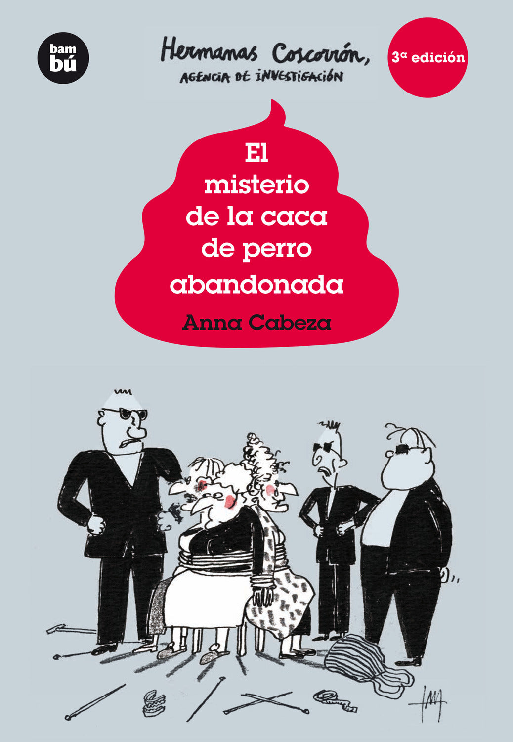 El misterio de la caca de perro. Editorial Bambú | De Cáscara de Nuez | autonomía, concentración, lenguaje, estimulación cognitiva