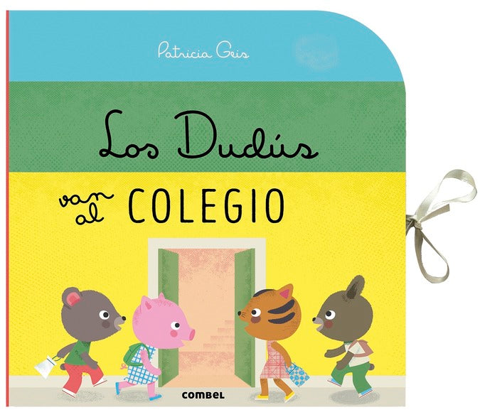 Los Dudús van al colegio. Editorial Combel | De Cáscara de Nuez | habilidades sociales, emociones, autonomía, comunicación
