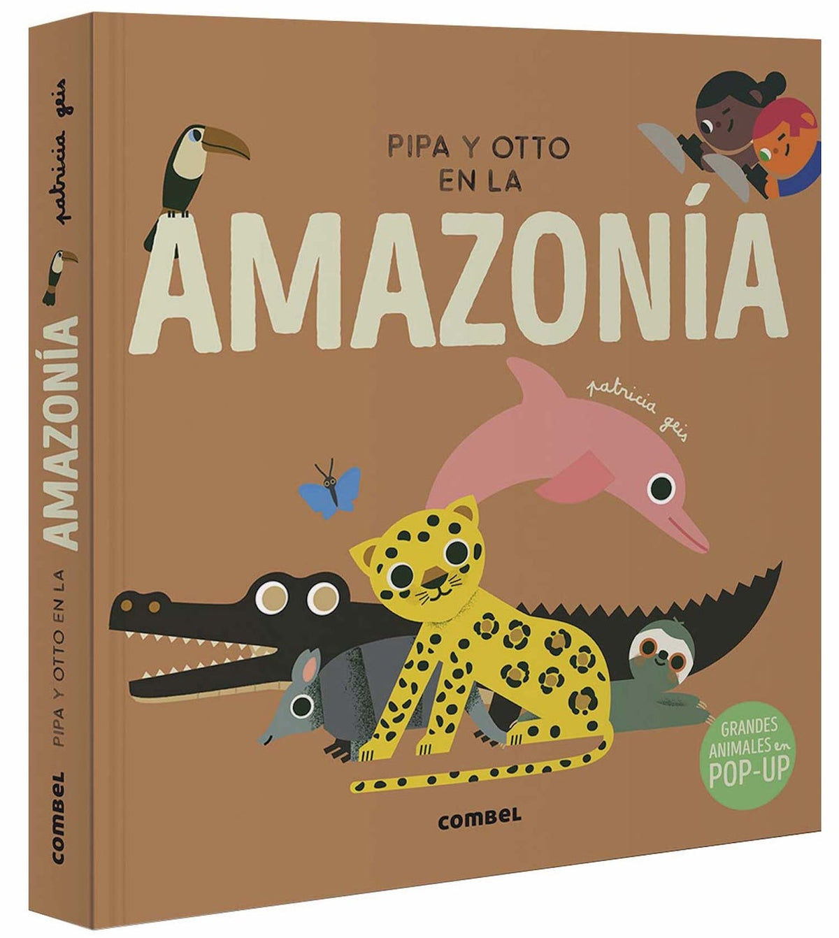 Pipa y Otto en la Amazonía. Editorial Combel | De Cáscara de Nuez | respeto, lenguaje, estimulación cognitiva, comunicación