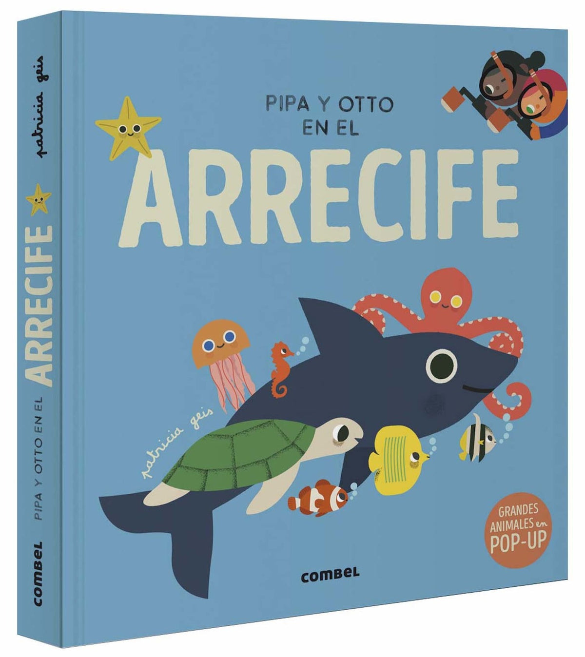 Pipa y Otto en el Arrecife. Editorial Combel | De Cáscara de Nuez | respeto, lenguaje, comunicación, estimulación cognitiva
