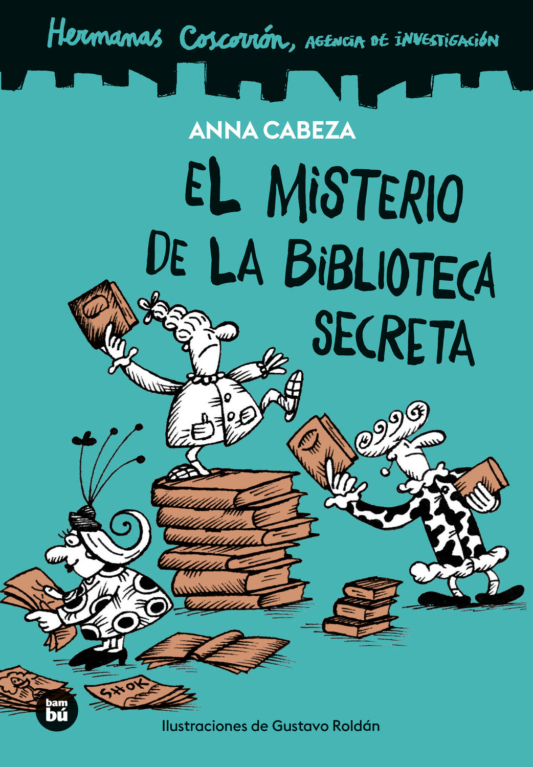 El misterio de la Biblioteca Secreta de Editorial Bambú | De Cáscara de Nuez |  fomento de la lectura, diversión, motivación, enigmas y misterios