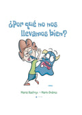 ¿Por qué no nos llevamos bien? | De Cáscara de Nuez |  gestión emocional, profesionales, psicoterapia.