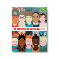 El Mundo es mi casa. Editorial Zahorí Books | De Cáscara de Nuez | igualdad, respeto, estimulación cognitiva, lenguaje