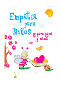 Empatía para niños y niñas ¡Y para papá y mamá! de Simple.cat | De Cáscara de Nuez |  gestión emocional, habilidades sociales, comunicación, profesionales, psicoterapia.