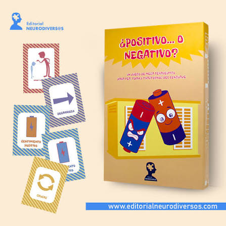 Positivo o negativo Editorial Neurodiversos| De Cáscara de Nuez | emociones, habilidades sociales, profesionales, autismo, comunicación.